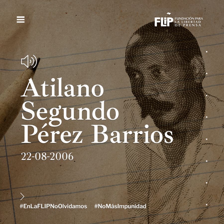 Atilano Segundo Pérez: una voz silenciada por la impunidad